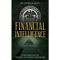 Financial Intelligence: Fundamentals of Private Placement Programs (Ppp)