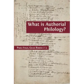 What is Authorial Philology?