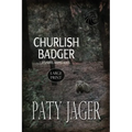 Churlish Badger Large Print