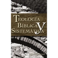 Thelogia Biblica y Sistematica