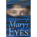 Through Mary's Eyes