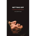 Getting Off: Lee Breuer on Performance