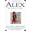 Alex: The Life of a Child