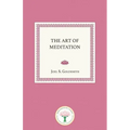 The Art of Meditation