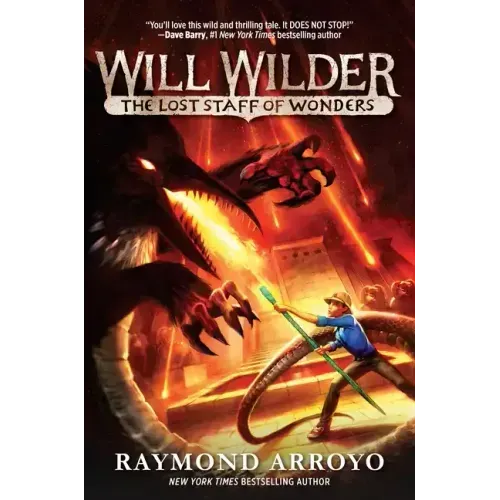 Will Wilder #2: The Lost Staff of Wonders