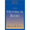 The Historical Books: Interpreting Biblical Texts Series