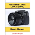 The Panasonic DMC-Fz1000 User's Manual