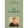 My Voice: Ike Alterman: Rest Their Souls