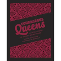 Courageous Queens: 10 Untold Stories of History's Boldest Rulers