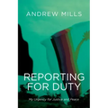 Reporting for Duty: My Urgency for Justice and Peace