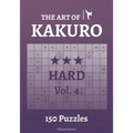 The Art of Kakuro Hard Vol.4
