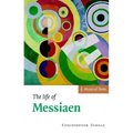 The Life of Messiaen