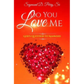 Do You Love Me?: God's Question to Mankind