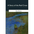 A Story of the Red Cross