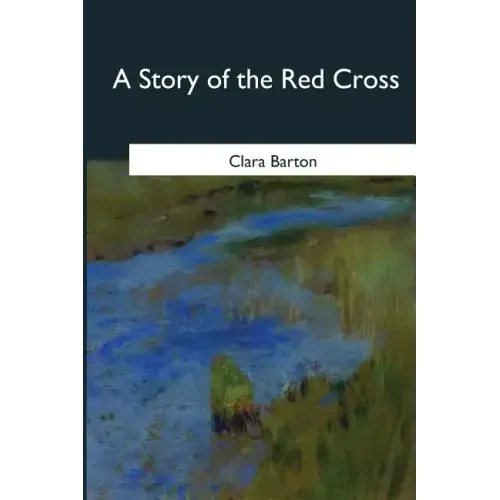 A Story of the Red Cross