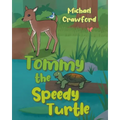 Tommy the Speedy Turtle