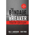 The Bondage Breaker Youth Edition: Updated for Today's Teen