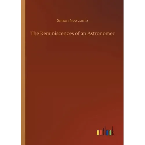 The Reminiscences of an Astronomer