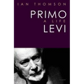 Primo Levi: A Life