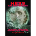 Hess and the Penguins: The Holocaust, Antarctica and the Strange Case of Rudolf Hess