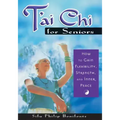 T'ai Chi for Seniors: How to Gain Flexibility, Strength, and Inner Peace