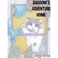 Shadow's Adventure Home