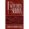 The Witches of Serna: Book 1 of the War of the Mountains