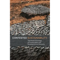 Contested Sustainability: The Political Ecology of Conservation and Development in Tanzania