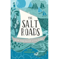 The Salt Roads: How Fish Made a Culture