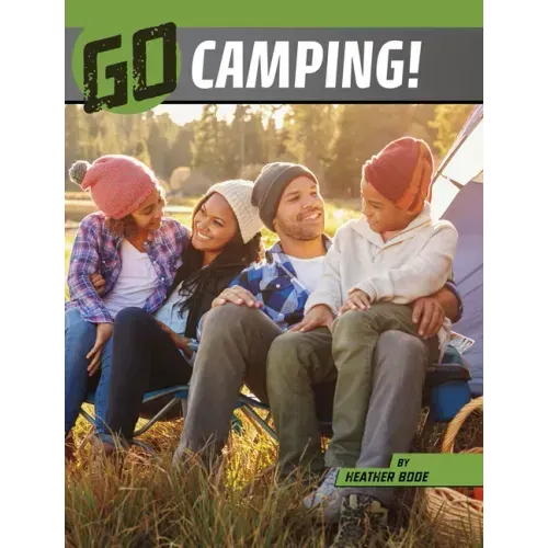 Go Camping!
