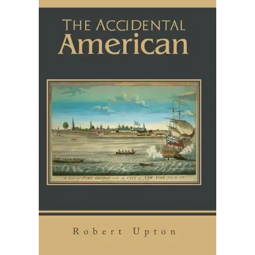 The Accidental American