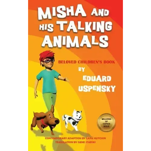 Misha and His Talking Animals