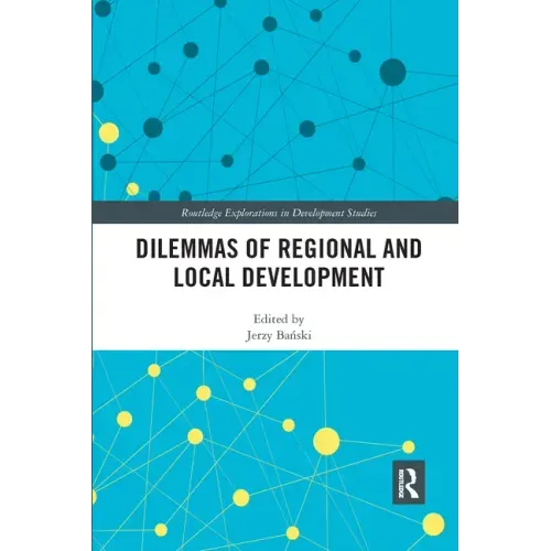 Dilemmas of Regional and Local Development