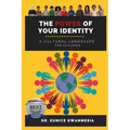 The Power of Your Identity: A Cultural Landscape For Children