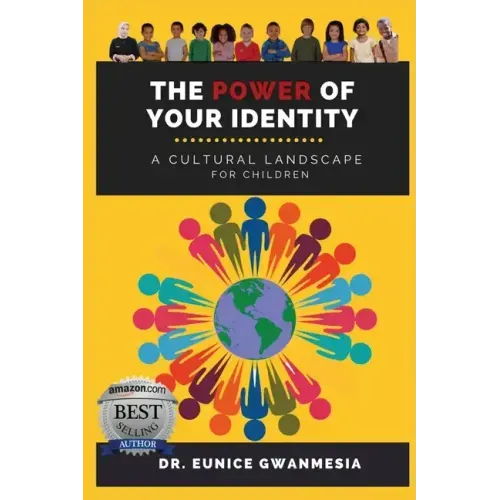 The Power of Your Identity: A Cultural Landscape For Children