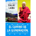 Camino de la Iluminación (Becoming Enlightened; Spanish Ed.) = Becoming Enlightened = Becoming Enlightened