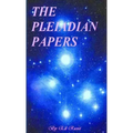 The Pleiadian Papers