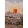 Splendor Solis: Alchemical Wanderings
