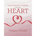 Low Sodium Cooking from the Heart