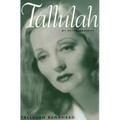 Tallulah: My Autobiography