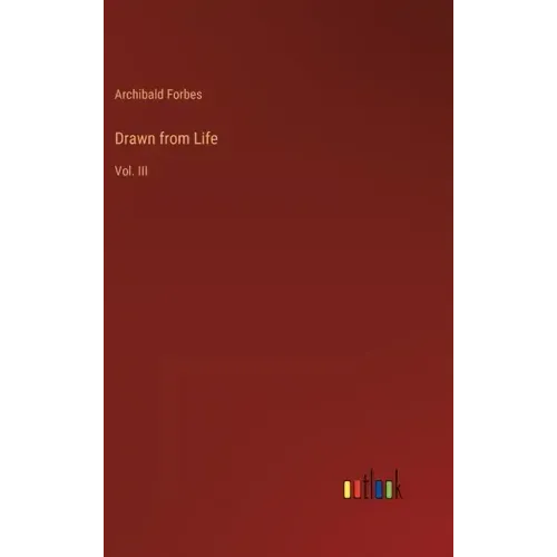 Drawn from Life: Vol. III
