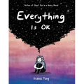 Everything Is Ok