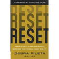 Reset: Powerful Habits to Own Your Thoughts, Understand Your Feelings, and Change Your Life
