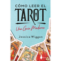 Cómo Leer El Tarot