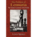 The Problem of Lemuria: The Sunken Continent of the Pacific