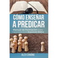 Cómo Enseñar a Predicar