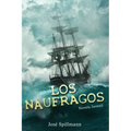 Los Náufragos: Novela Juvenil