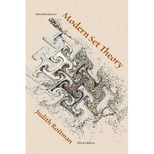 Introduction to Modern Set Theory