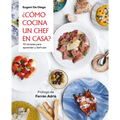 ¿Cómo Cocina Un Chef En Casa? / How a Chef Cooks at Home