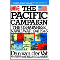 Pacific Campaign: The U.S.-Japanes Naval War 1941-1945